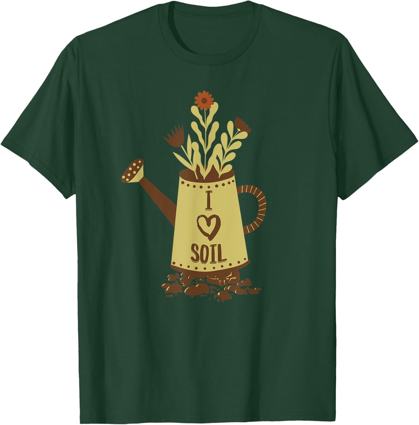 Dirt watercan Flowers Plant I Love (heart) Soil T-Shirt - T-Shirt | Forest