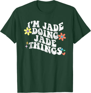 Retro Groovy Im JADE Doing JADE Things Funny Mother's Day T-Shirt - T-Shirt | Forest