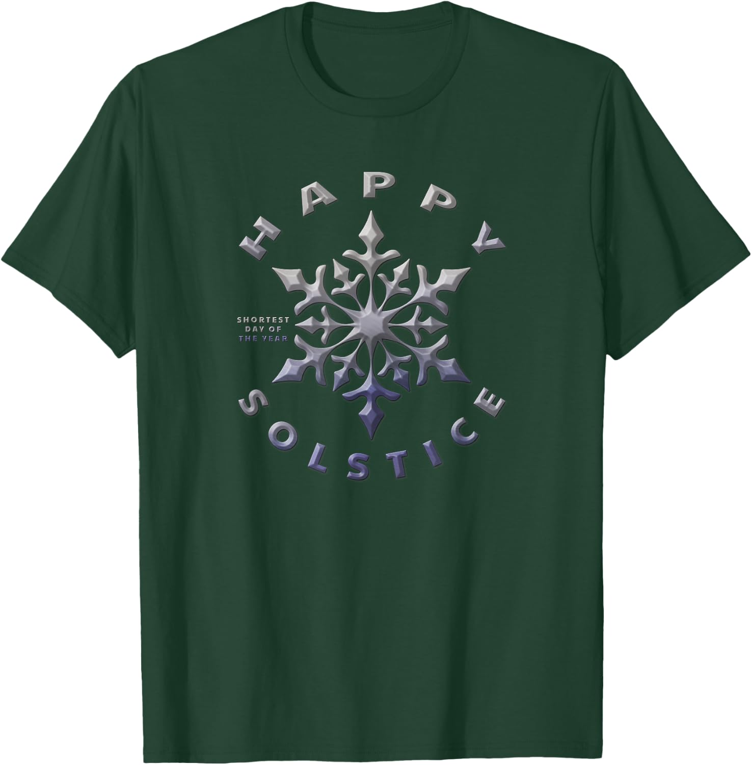 Happy Solstice Shortest Day of the Year Winter Snowflake T-Shirt - T-Shirt | Forest