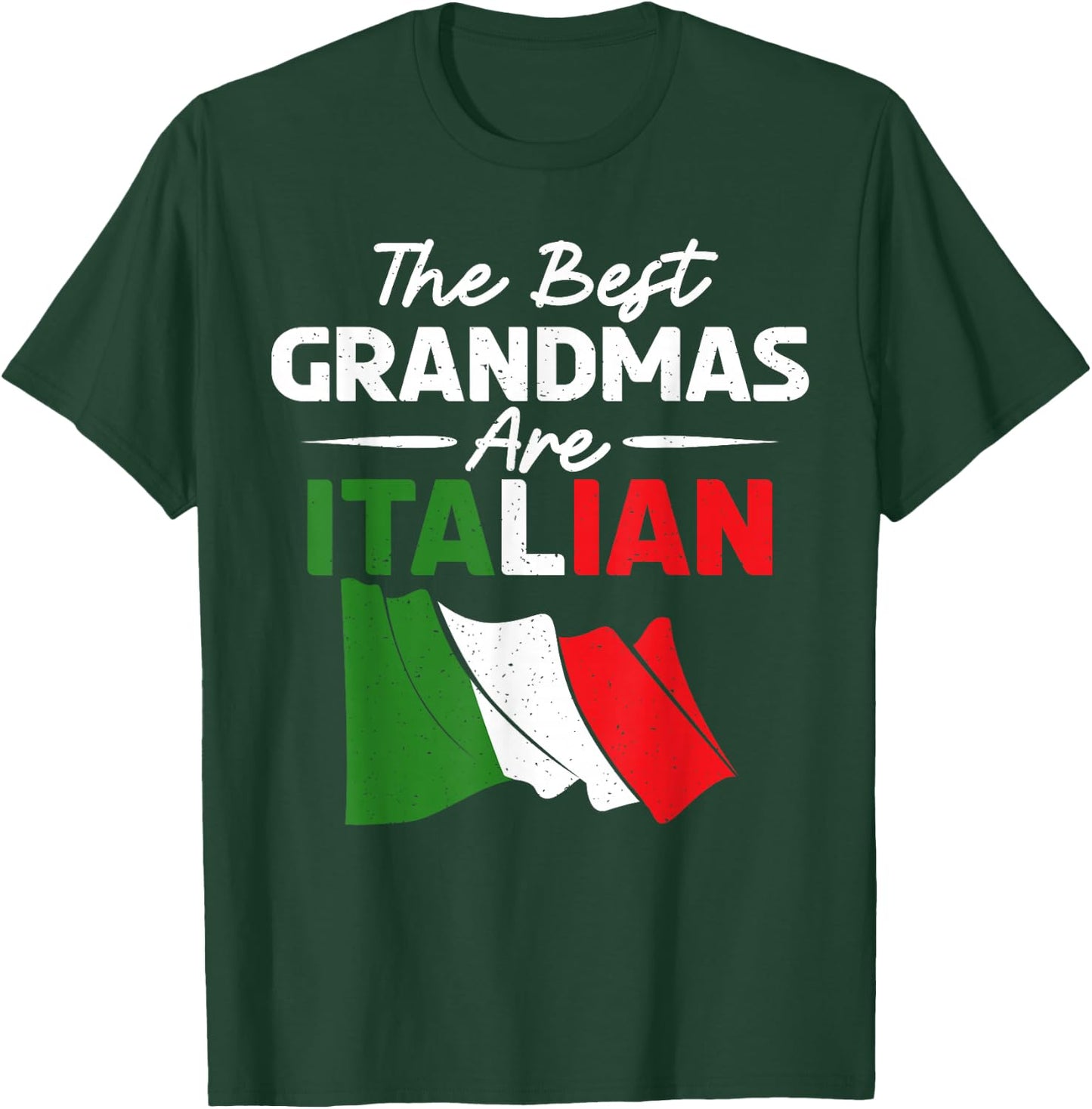 The best Grandmas are Italian Grandma T-Shirt - T-Shirt | Forest