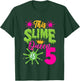 This Slime Queen is 5 Slime 5th Birthday T-Shirt - T-Shirt | Forest
