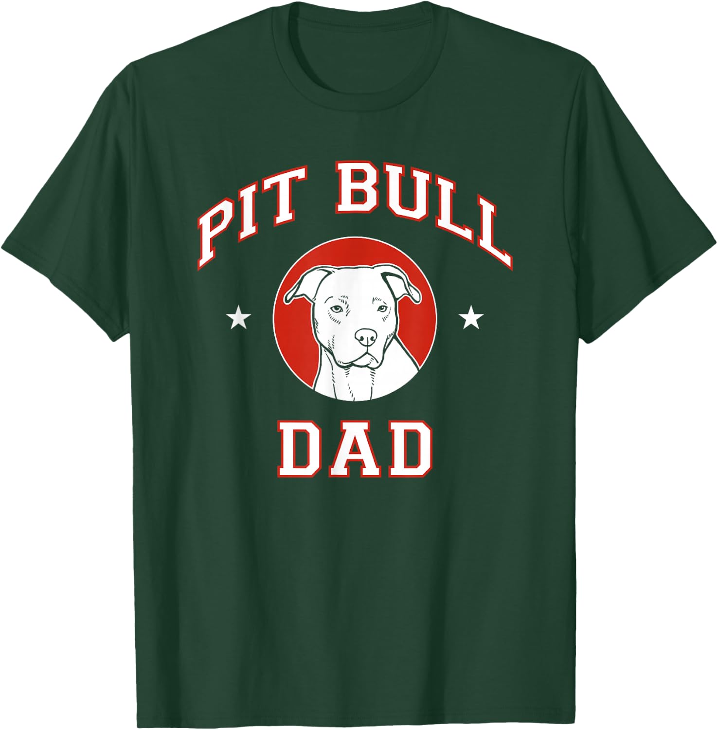 Pit Bull Dad Dog Father T-Shirt - T-Shirt | Forest