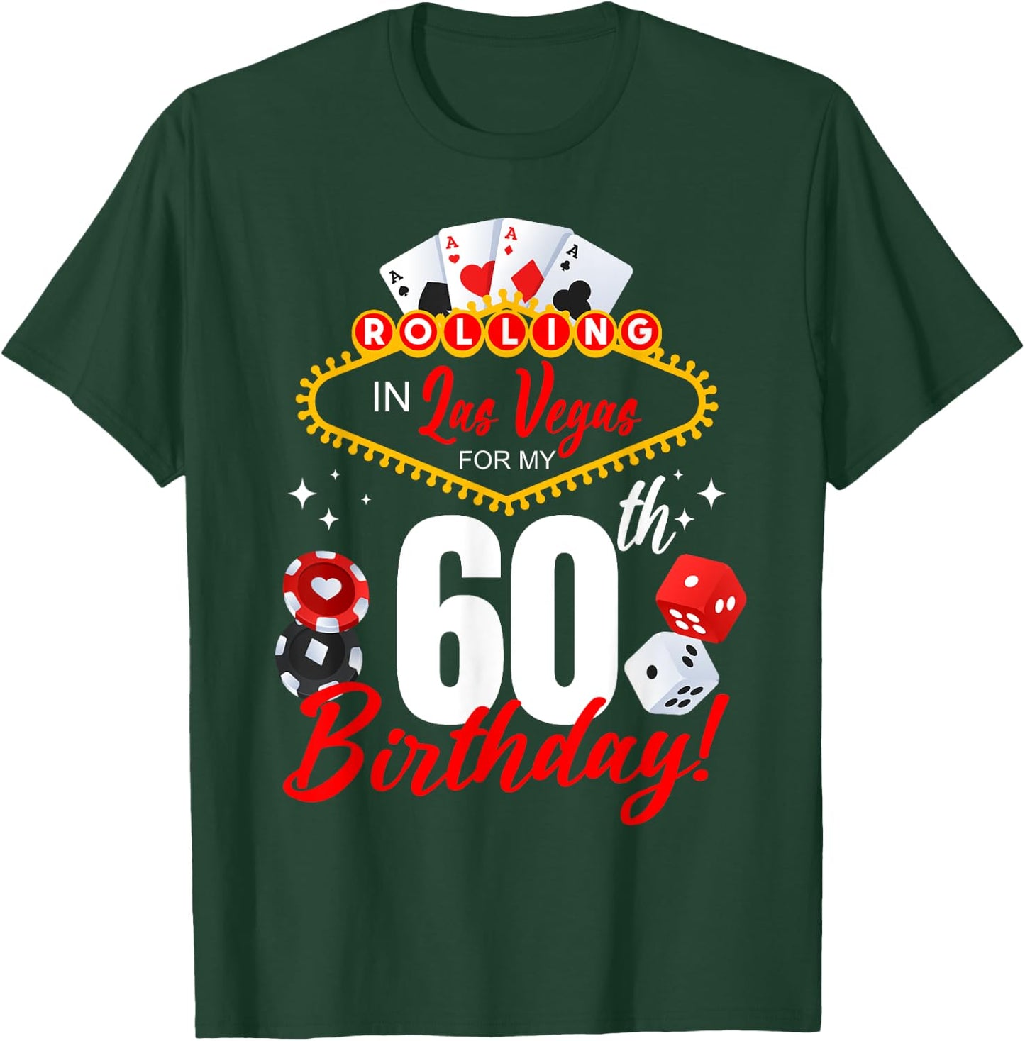 Rolling In Las Vegas 60th Birthday Crew Group Friends 60 T-Shirt - T-Shirt | Forest