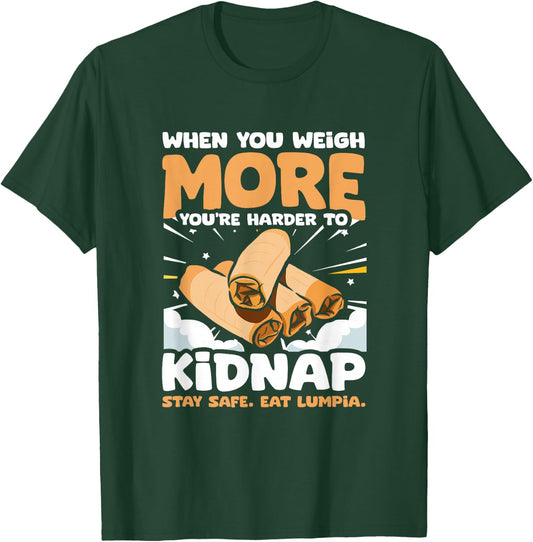Filipino Food Pinoy Stay Safe Eat Lumpia Spring Rolls Lumpia T-Shirt - T-Shirt | Forest