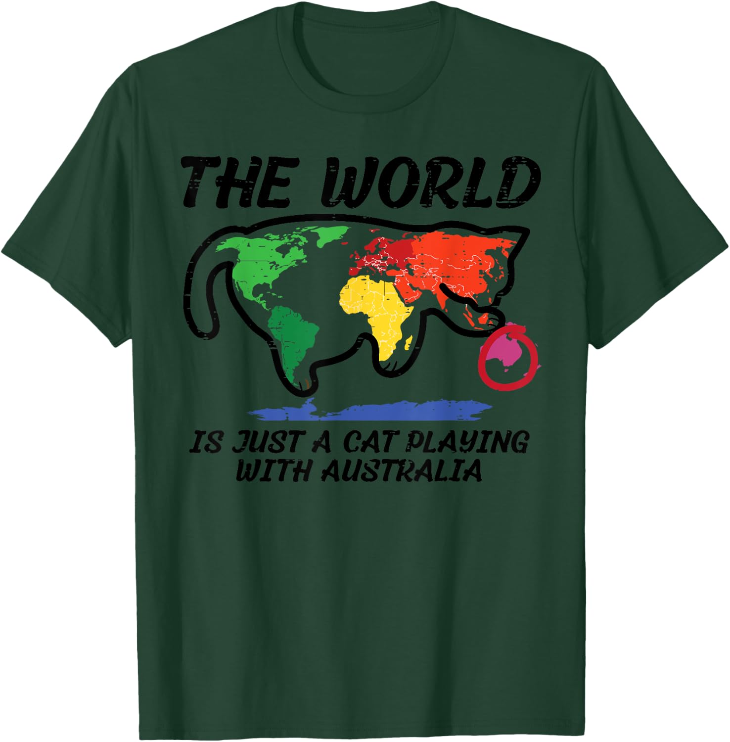 The World Is Cat Playing With Australia Funny Men Women Kids T-Shirt - T-Shirt | Forest