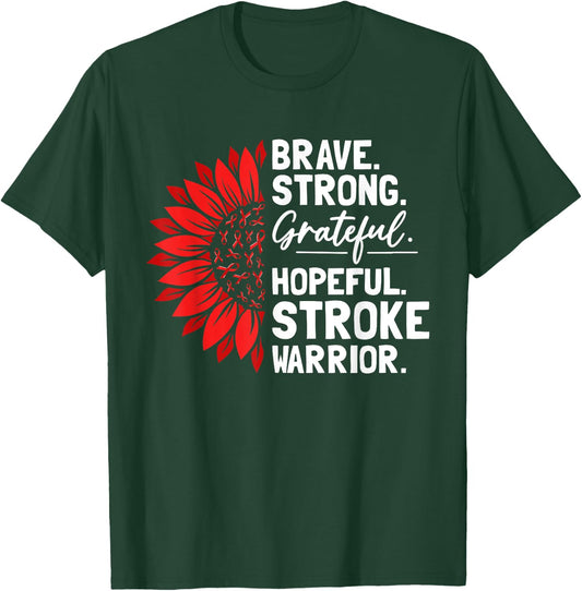 Stroke Survivor Pride Stroke Awareness Strong Stroke Warrior T-Shirt - T-Shirt | Forest
