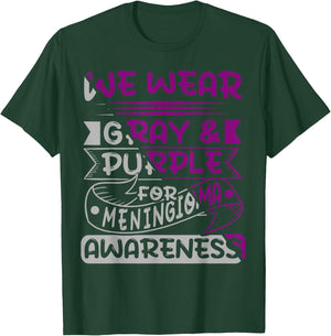 We Wear Gray And Purple For Meningioma, Meningioma Survivor T-Shirt - T-Shirt | Forest