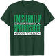 I'm Silently Creating A Spreadsheet For That, Statistics T-Shirt - T-Shirt | Forest