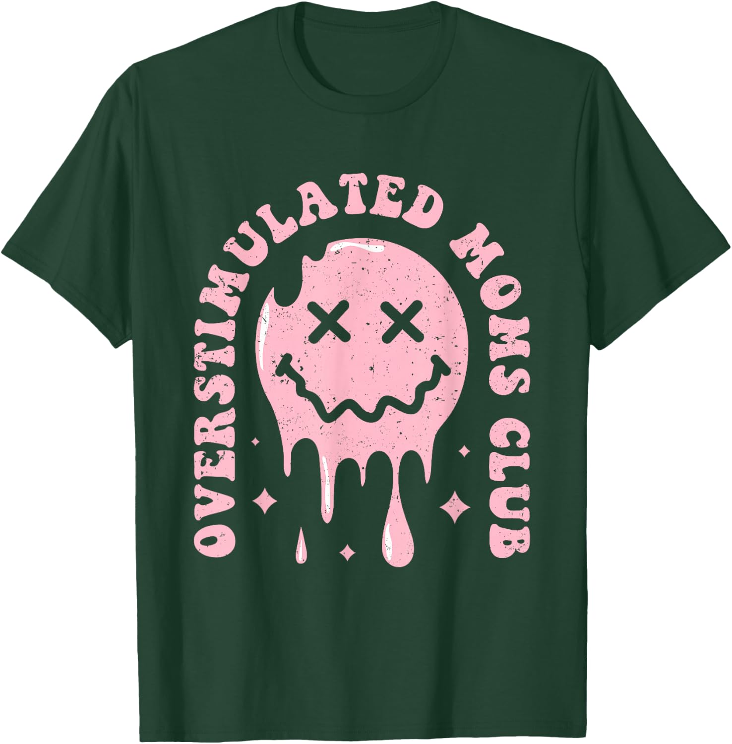 Overstimulated Moms Club T-Shirt - T-Shirt | Forest