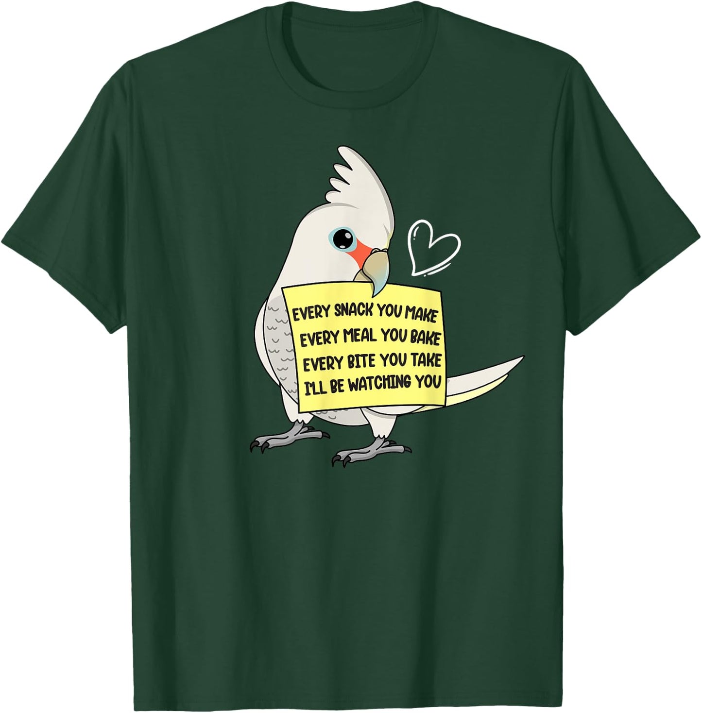 Every Snack, Meal or Bite I Goffins Cockatoo Parrot T-Shirt - T-Shirt | Forest
