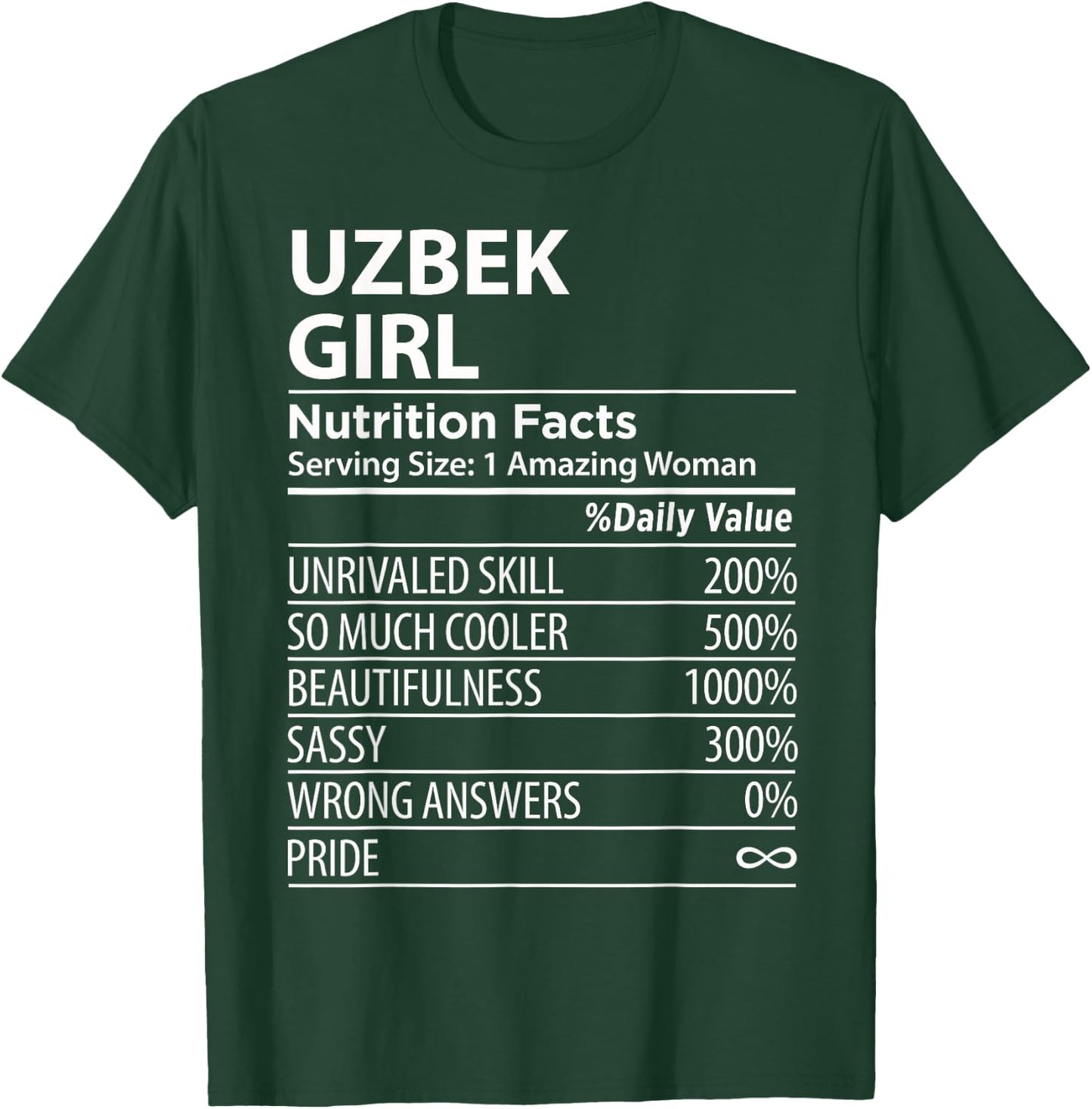 Uzbek Girl Nutrition Facts Funny Uzbekistan T-Shirt - T-Shirt | Forest
