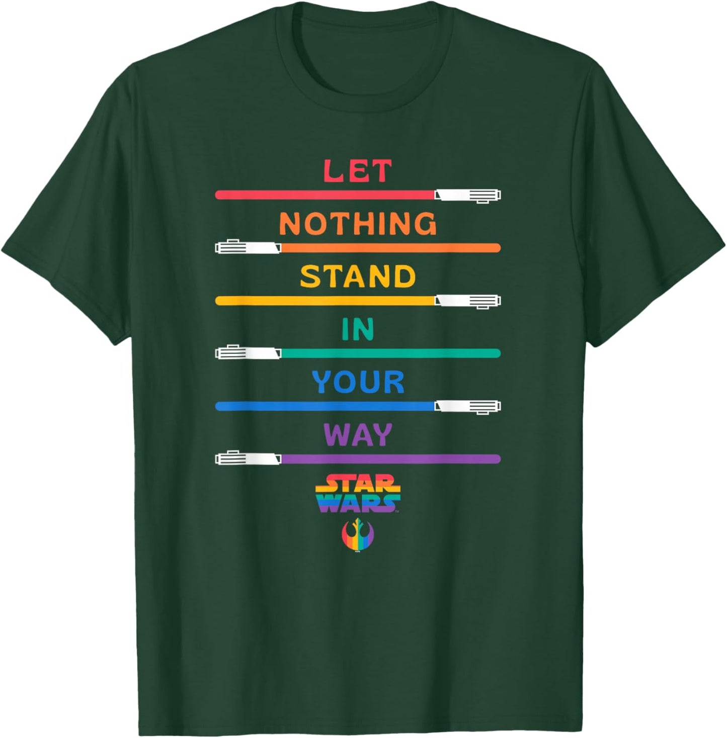 Star Wars Pride Let Nothing Stand in Your Way Rainbow Sabers T-Shirt - T-Shirt | Forest