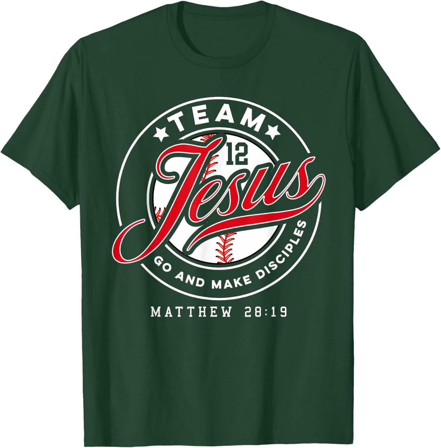 Jesus and Baseball Team Jesus Christian Matthew 28:19 Verse T-Shirt - T-Shirt | Forest