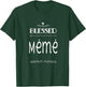 Blessed Mémé Meme French Canadian Grandma T-Shirt - T-Shirt | Forest