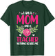 I am a mother and teacher, nothing scares me T-Shirt - T-Shirt | Forest