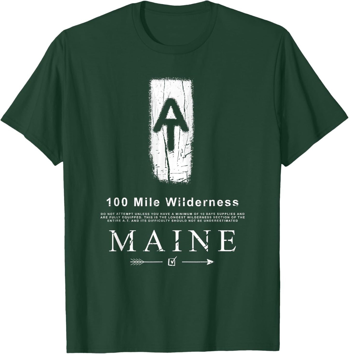 Appalachian Trail Blaze 100 Mile Wilderness Maine Arrow T-Shirt - T-Shirt | Forest