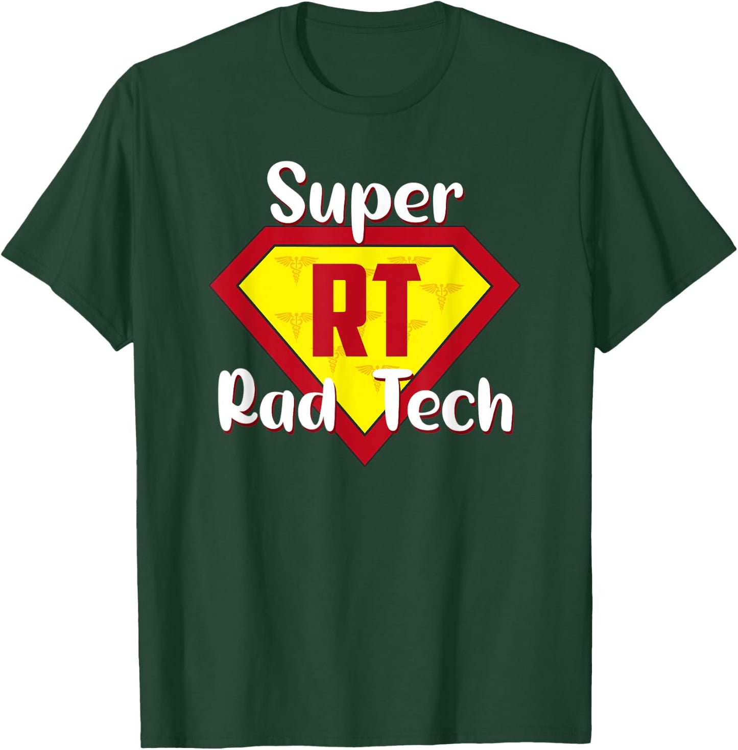Super Rad Tech Hero RT Life Rad Tech Appreciation Gifts T-Shirt - T-Shirt | Forest