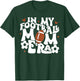 In My Football Mom Era T-Shirt - T-Shirt | Forest