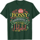 Not bossy just aggressively helpful Sarcastic T-Shirt - T-Shirt | Forest