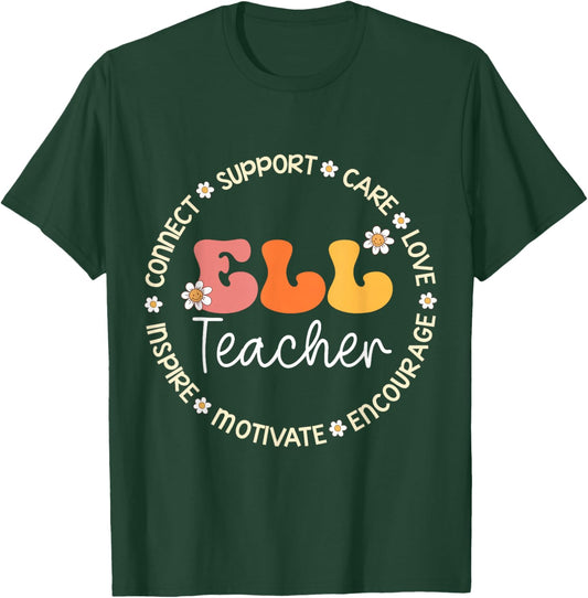 ELL Teacher Appreciation Week Back to School T-Shirt - T-Shirt | Forest