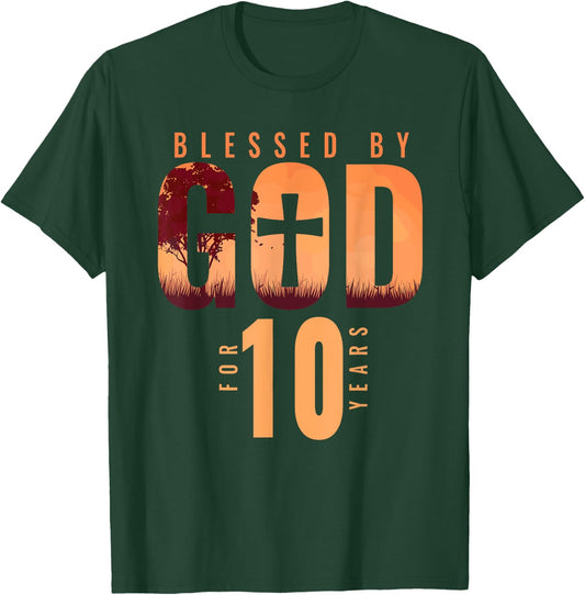 Blessed By God For 10 Years 10th Birthday Religious Theme T-Shirt - T-Shirt | Forest