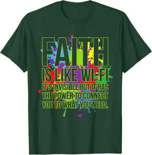 Faith Is Like Wifi God Jesus Religious Christian Men Women T-Shirt - T-Shirt | Forest