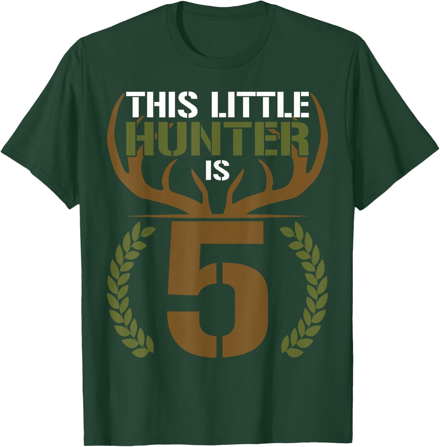 This Little Hunter is 5 Years Old 5th Birthday Deer Hunter T-Shirt - T-Shirt | Forest
