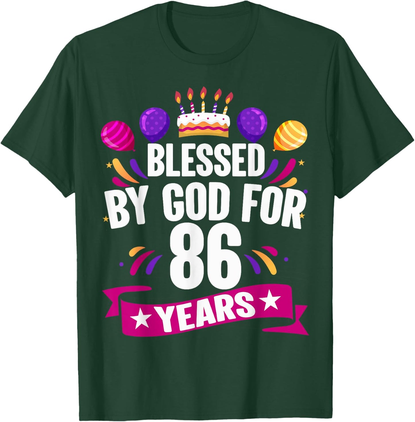 86th Blessed By God 86 Years Old Birthday Cake With Numbers T-Shirt - T-Shirt | Forest