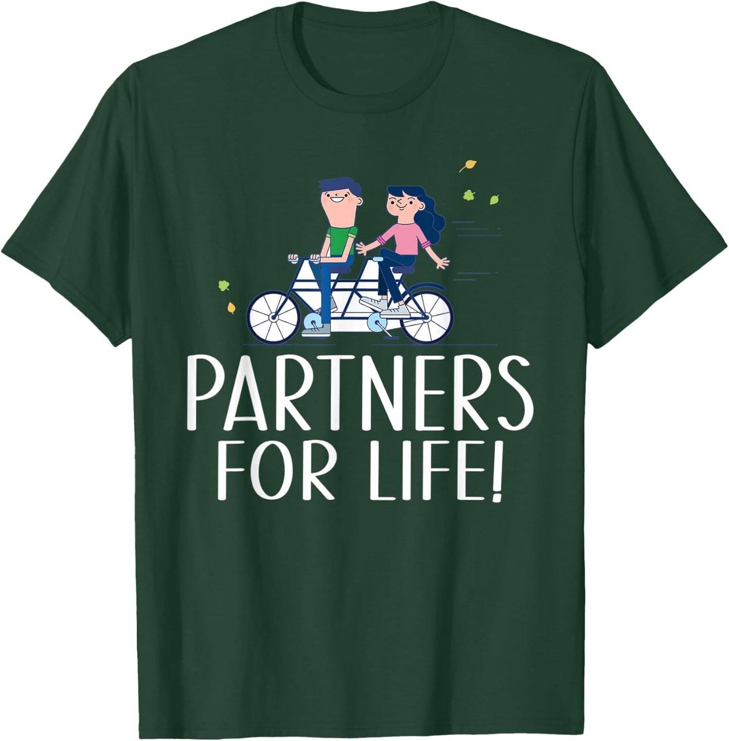 Couple Outfit Partners for Life Tandem Bike T-Shirt - T-Shirt | Forest