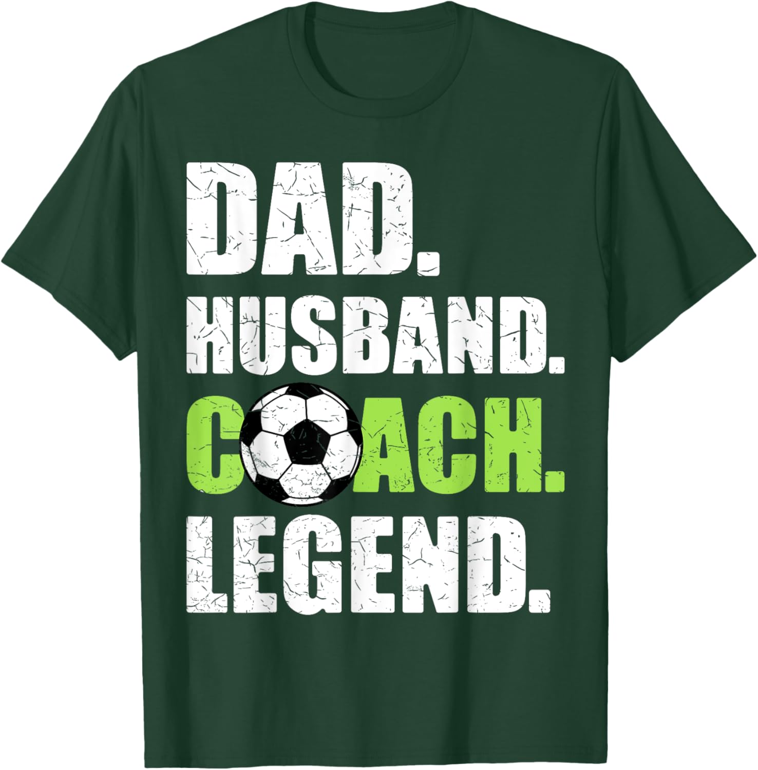 Dad Husband Coach Legend Father Papa Daddy Soccer Coach T-Shirt - T-Shirt | Forest