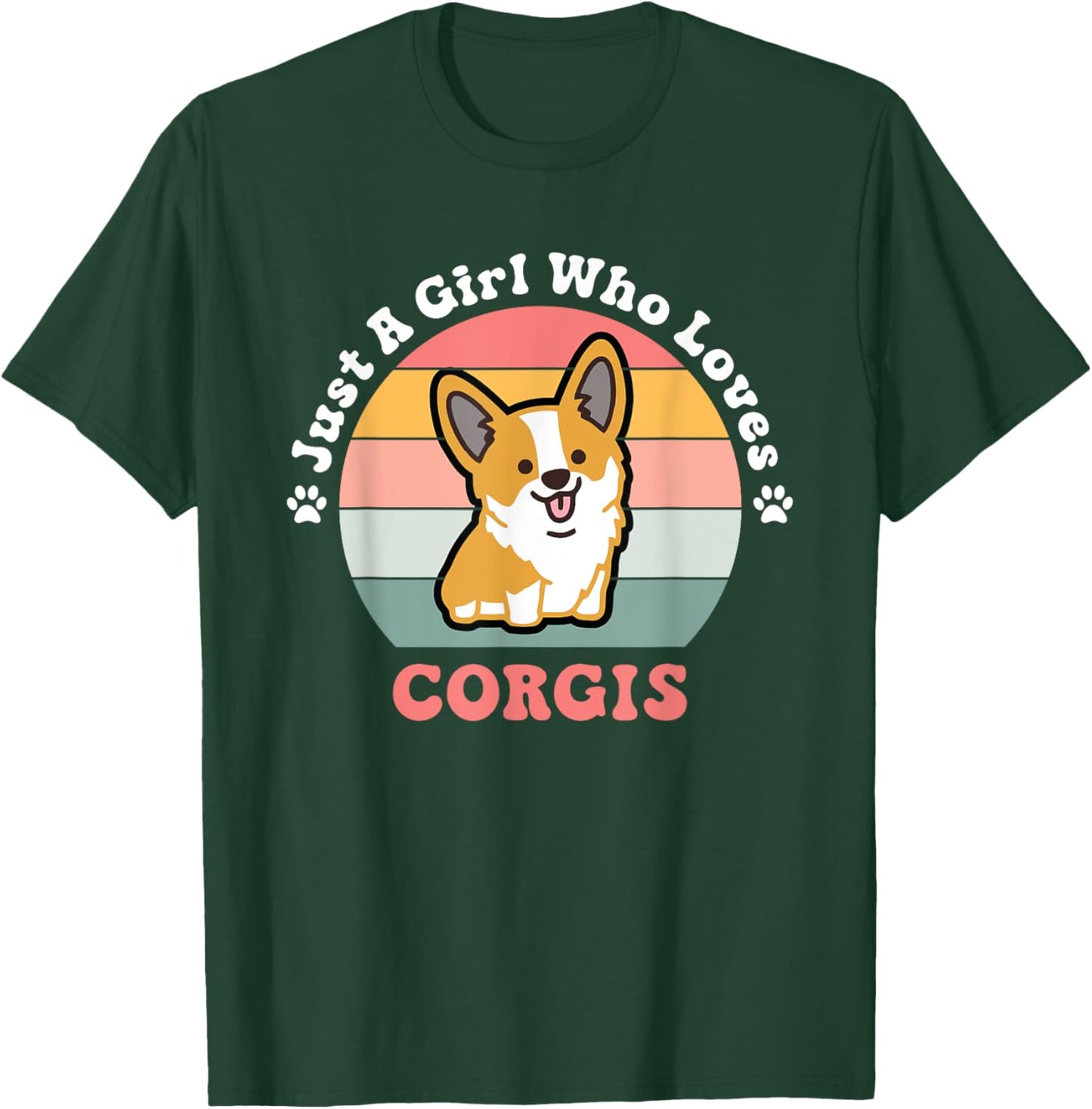 Just A Girl Who Loves Corgis Corgi Dog Design T-Shirt - T-Shirt | Forest