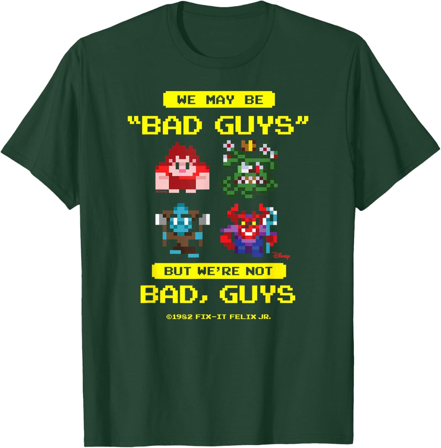 Wreck It Ralph - Bad Guys Not Bad Guys T-Shirt - T-Shirt | Forest