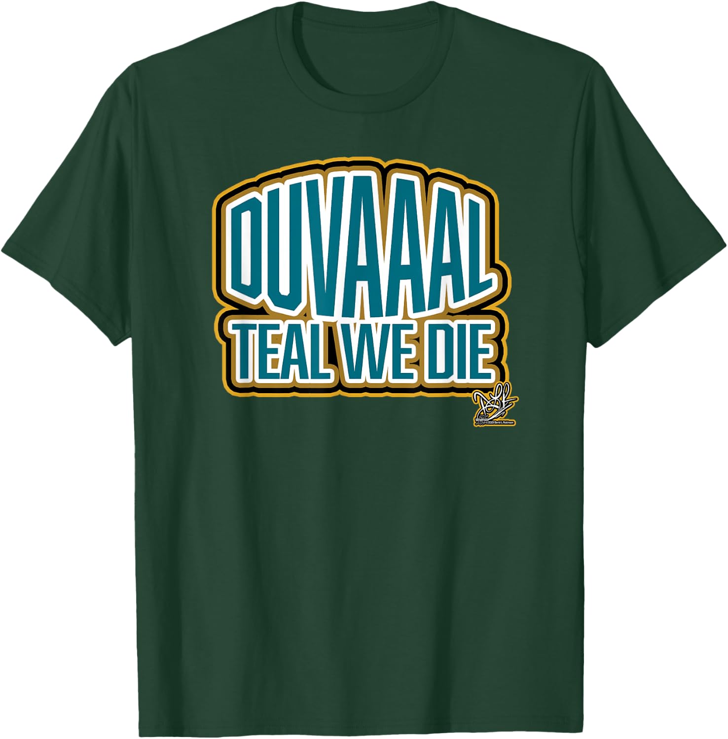 DLR The Brand - DUVAAAL Teal We T-Shirt - T-Shirt | Forest