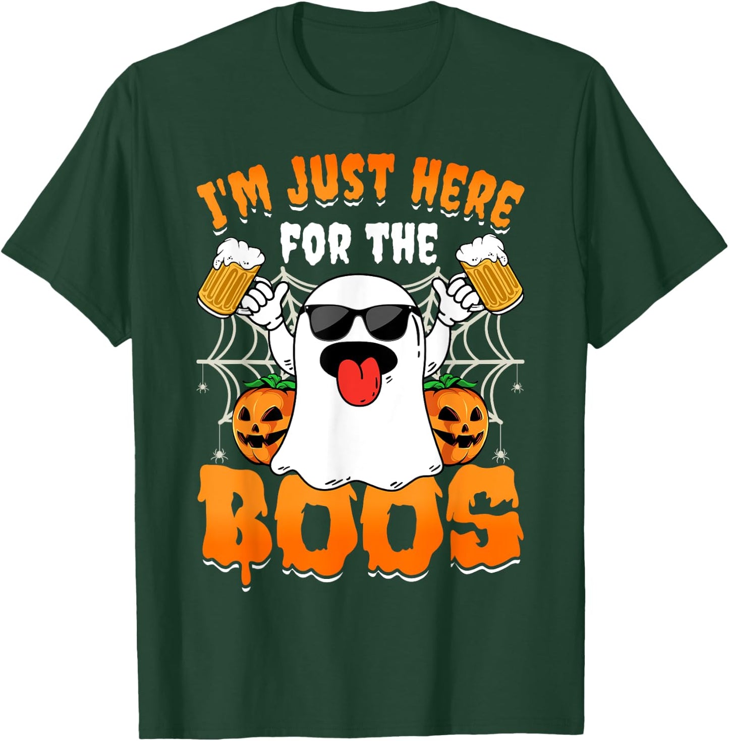 Funny Halloween Ghost Costume I'm Just Here For The Boos T-Shirt - T-Shirt | Forest
