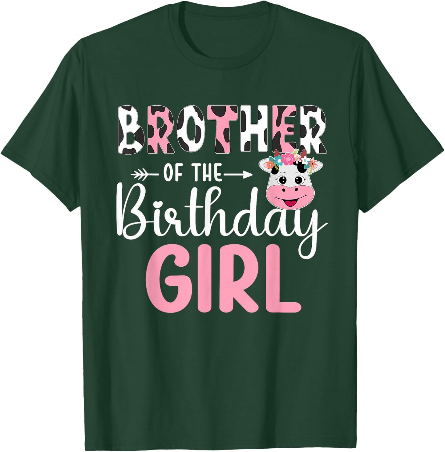 Brother Of The Birthday Girl Farm Cow 1 St Birthday Girl T-Shirt - T-Shirt | Forest