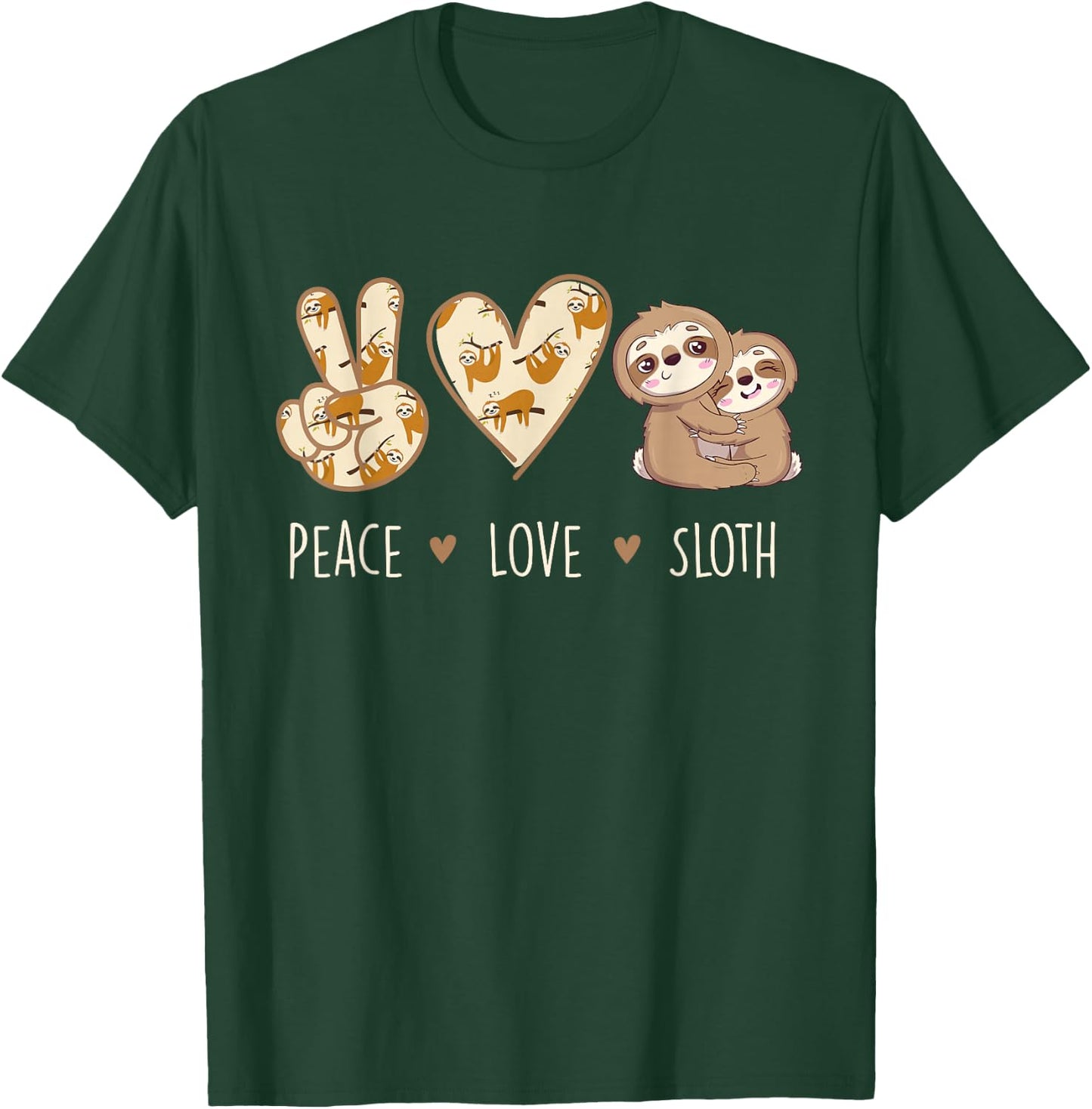 Peace Love Sloth - Animal Lover Environmentalist Zookeeper T-Shirt - T-Shirt | Forest