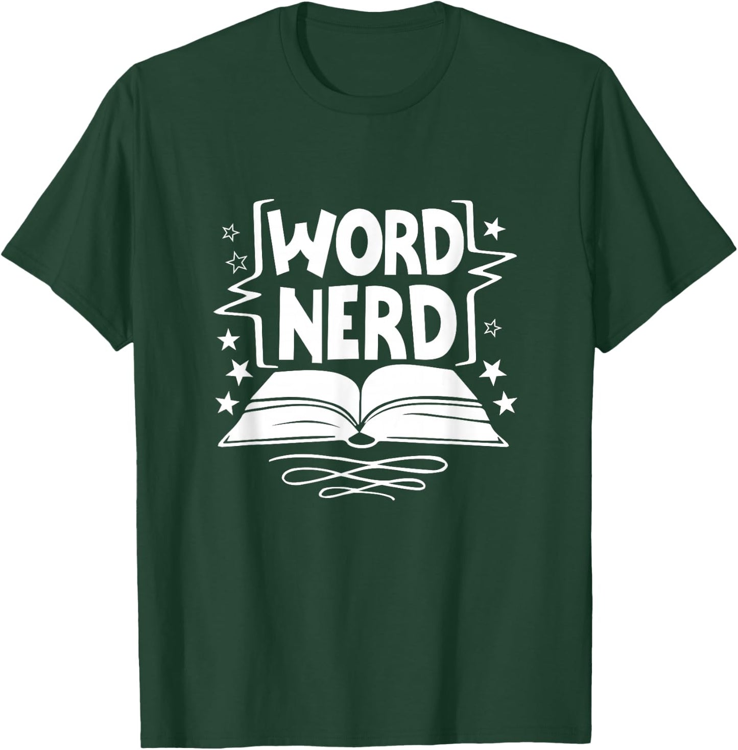 Word Nerd Reading Book Lover Bookworm Bookish Librarian T-Shirt - T-Shirt | Forest