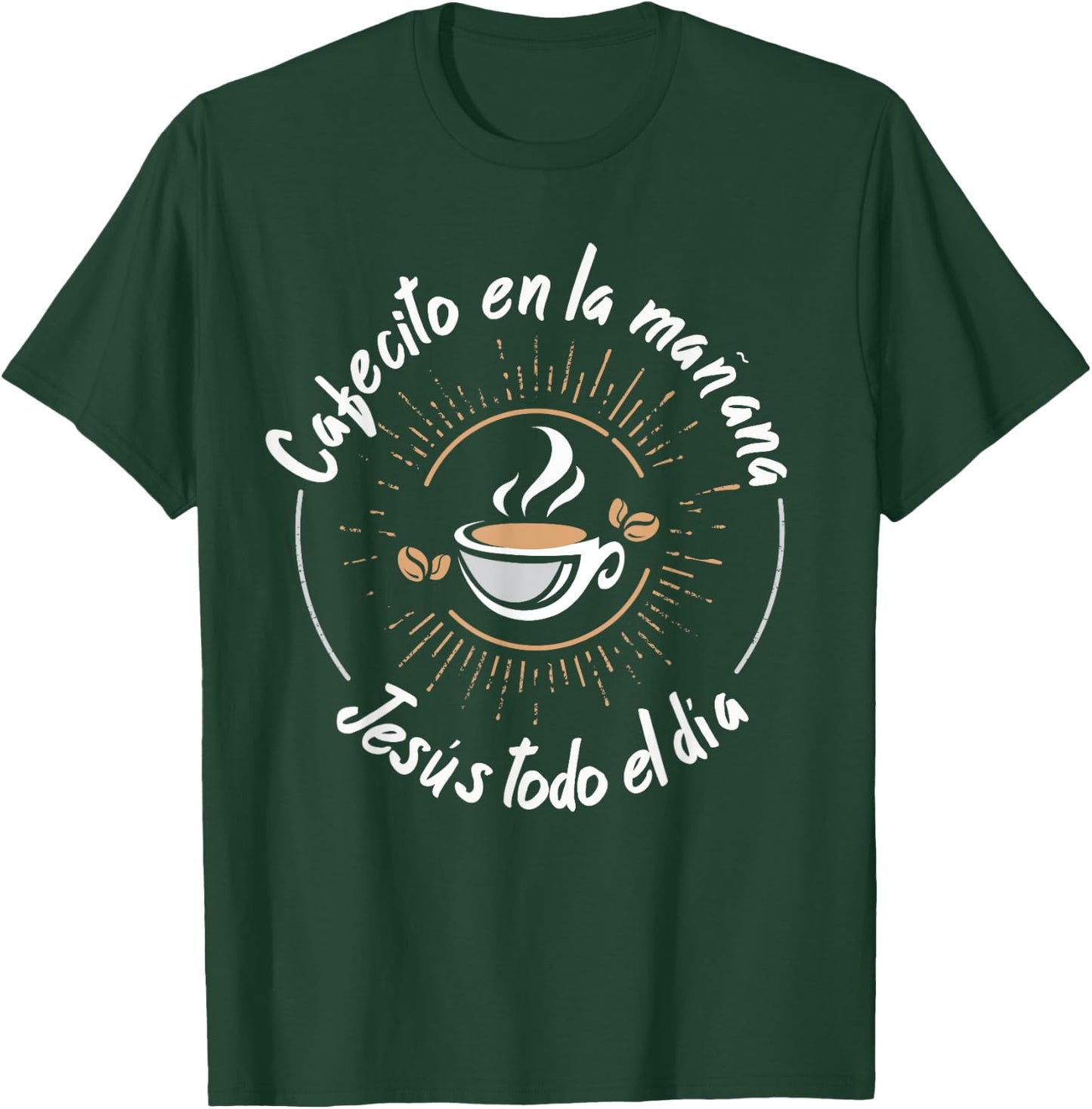 Cafecito Y Jesus Regalo Cristiano Christian Spanish T-Shirt - T-Shirt | Forest
