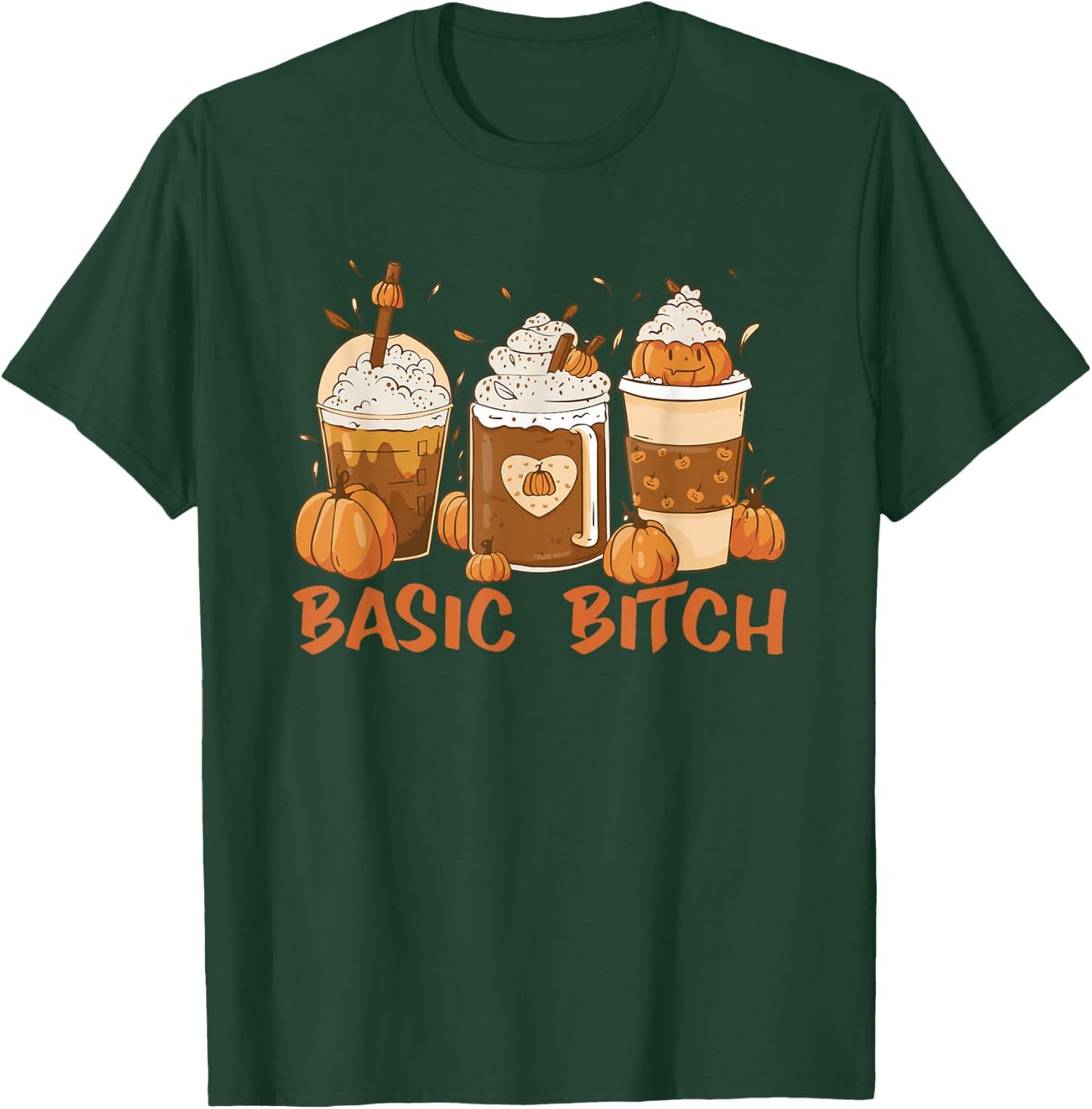 BASIC BITCH Funny Pumpkin Spice Halloween Coffee Fall Meme T-Shirt - T-Shirt | Forest