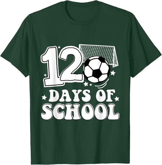 Funny 120 Day of School Soccer Lover T-Shirt - T-Shirt | Forest