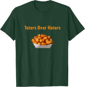 Funny Potato Taters Over Haters Novelty T-Shirt - T-Shirt | Forest