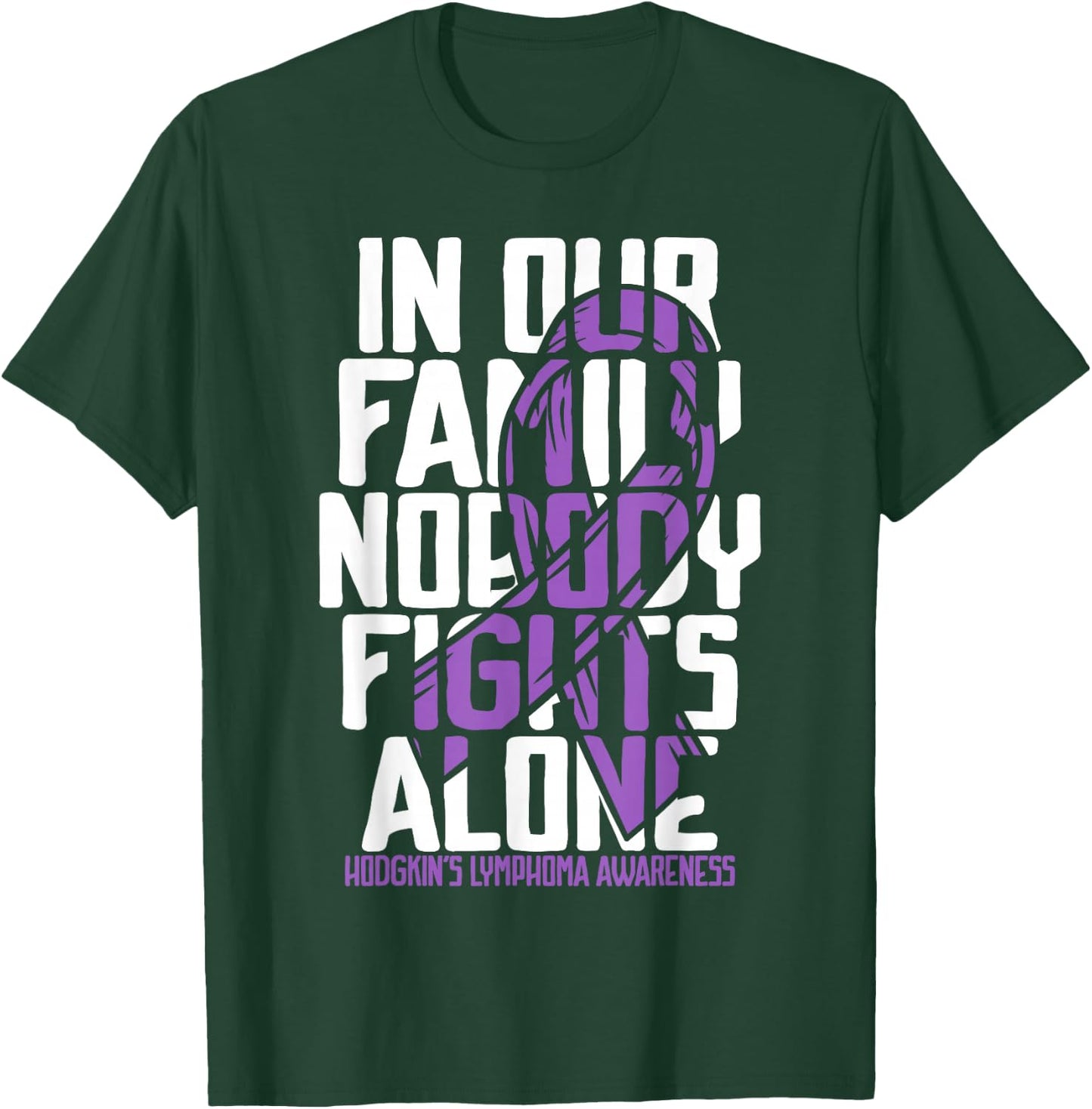 Hodgkins Lymphoma Purple Family Hodgkin's Lymphoma Awareness T-Shirt - T-Shirt | Forest