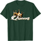 Awesome Queen Crown Crown me font queen T-Shirt - T-Shirt | Forest