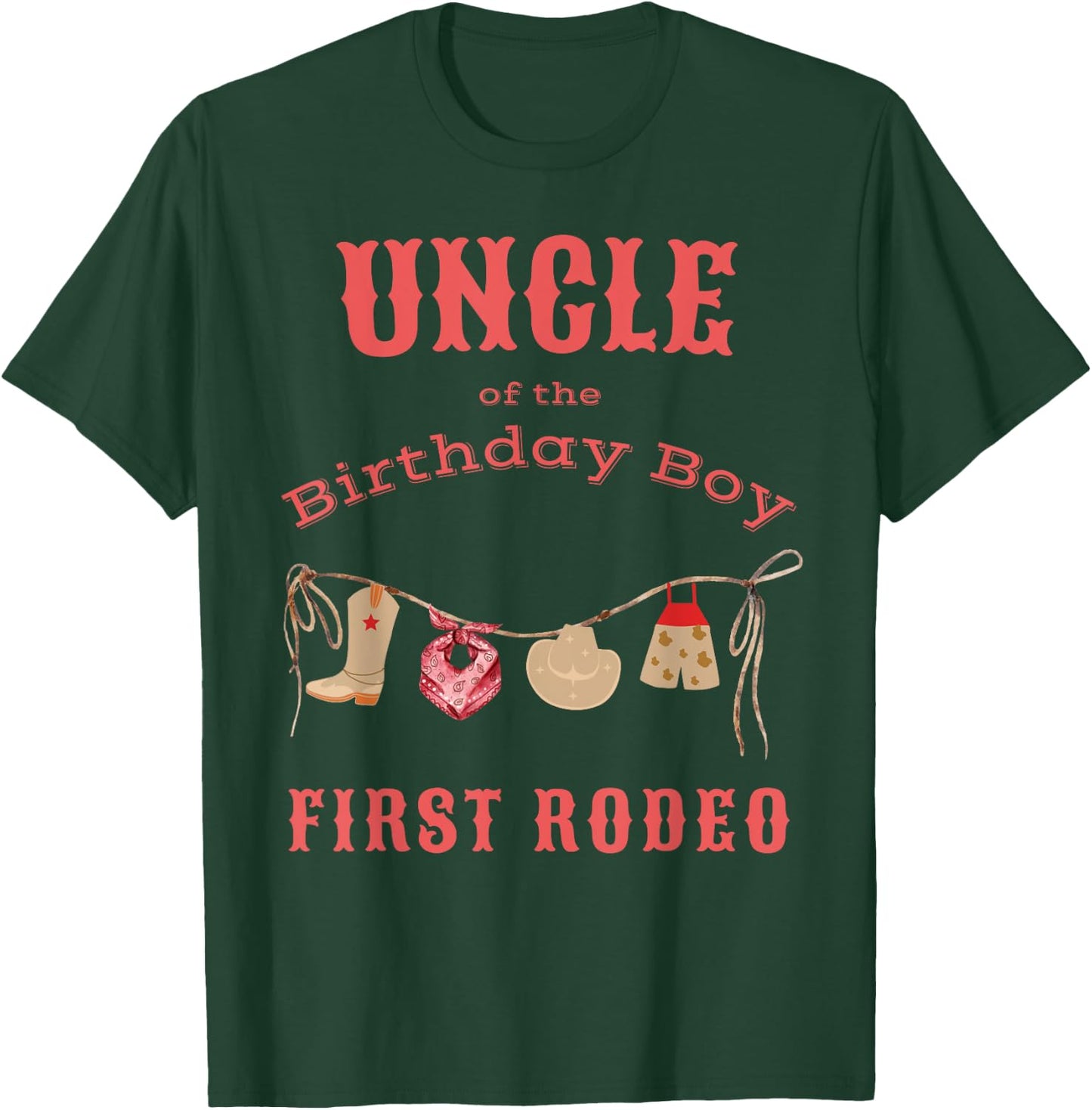 Uncle First Rodeo 1st Birthday Cowboy Family Matching T-Shirt - T-Shirt | Forest