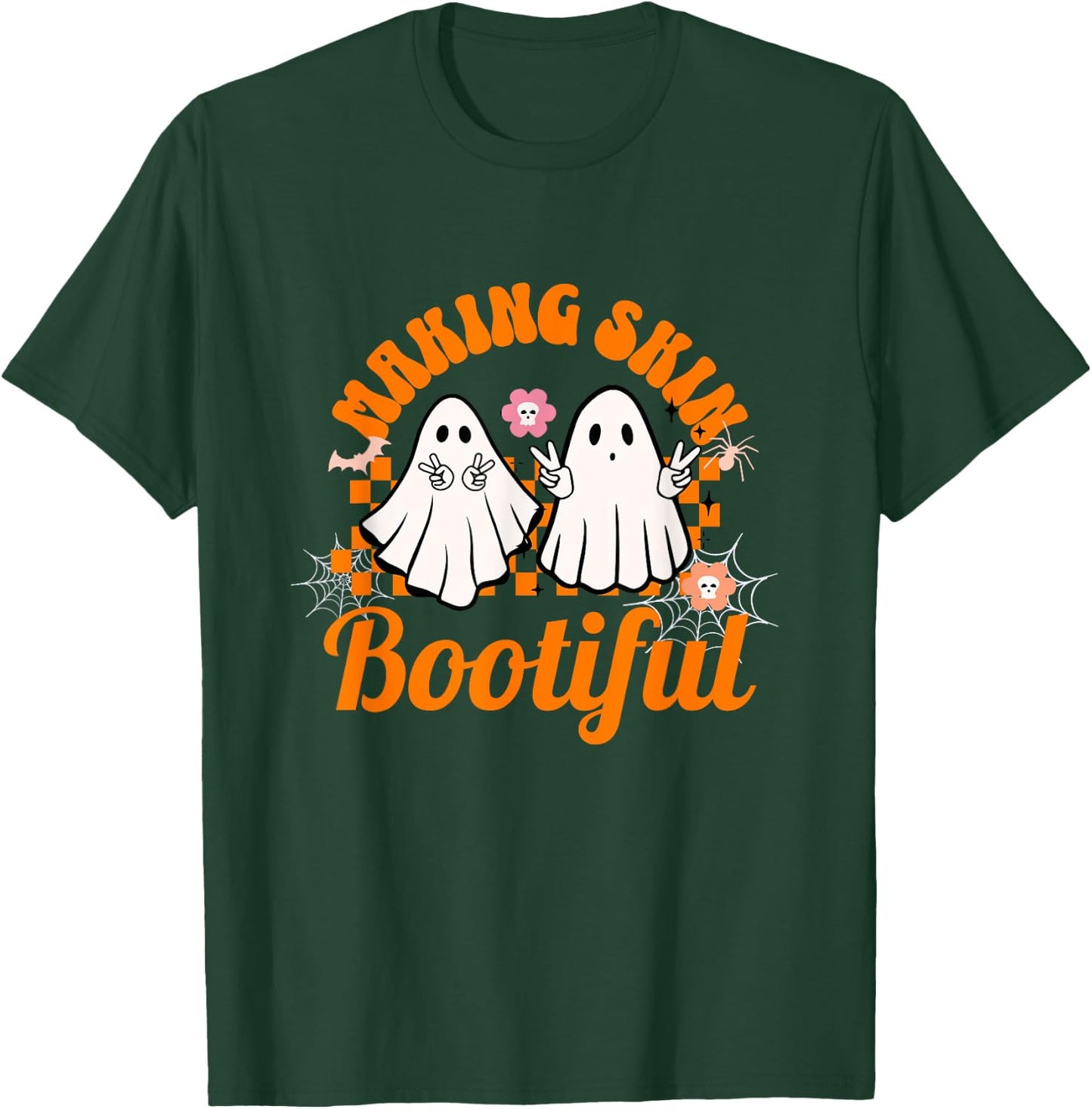 Making Skin Bootiful Halloween for Estheticians skincare T-Shirt - T-Shirt | Forest