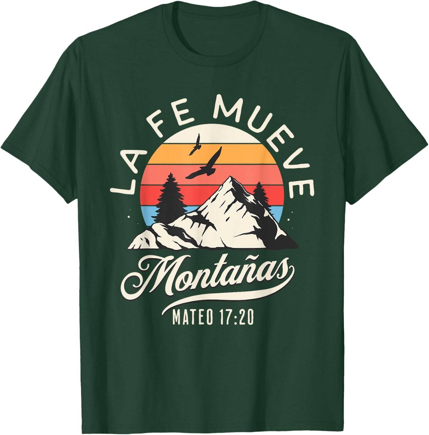 La Fe Mueve Montañas Todo Es Posible Jesus Cristiano T-Shirt - T-Shirt | Forest