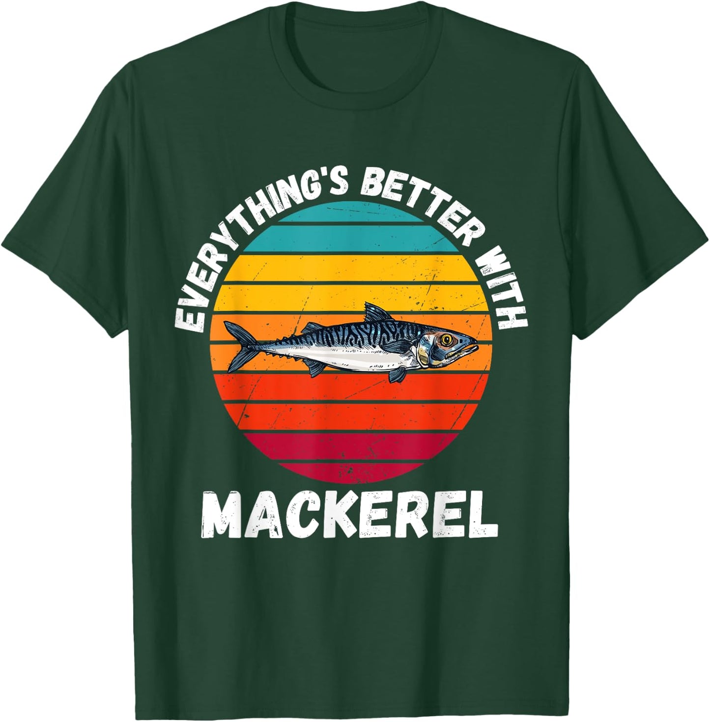 Vintage Mackerel Everything's Better With Mackerel Retro T-Shirt - T-Shirt | Forest