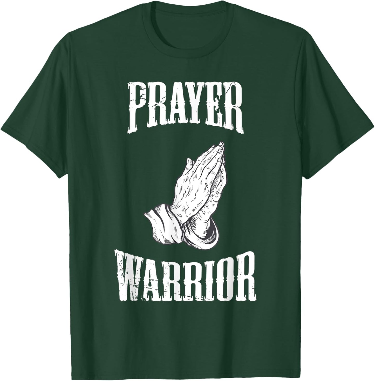 Prayer Warrior Christian Religious Bible Motivational T-Shirt - T-Shirt | Forest
