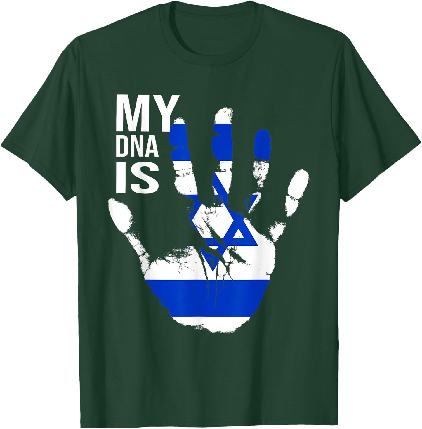 Jewish Flag, Israel Flag, My DNA Is Jewish, Proud Zionist T-Shirt - T-Shirt | Forest