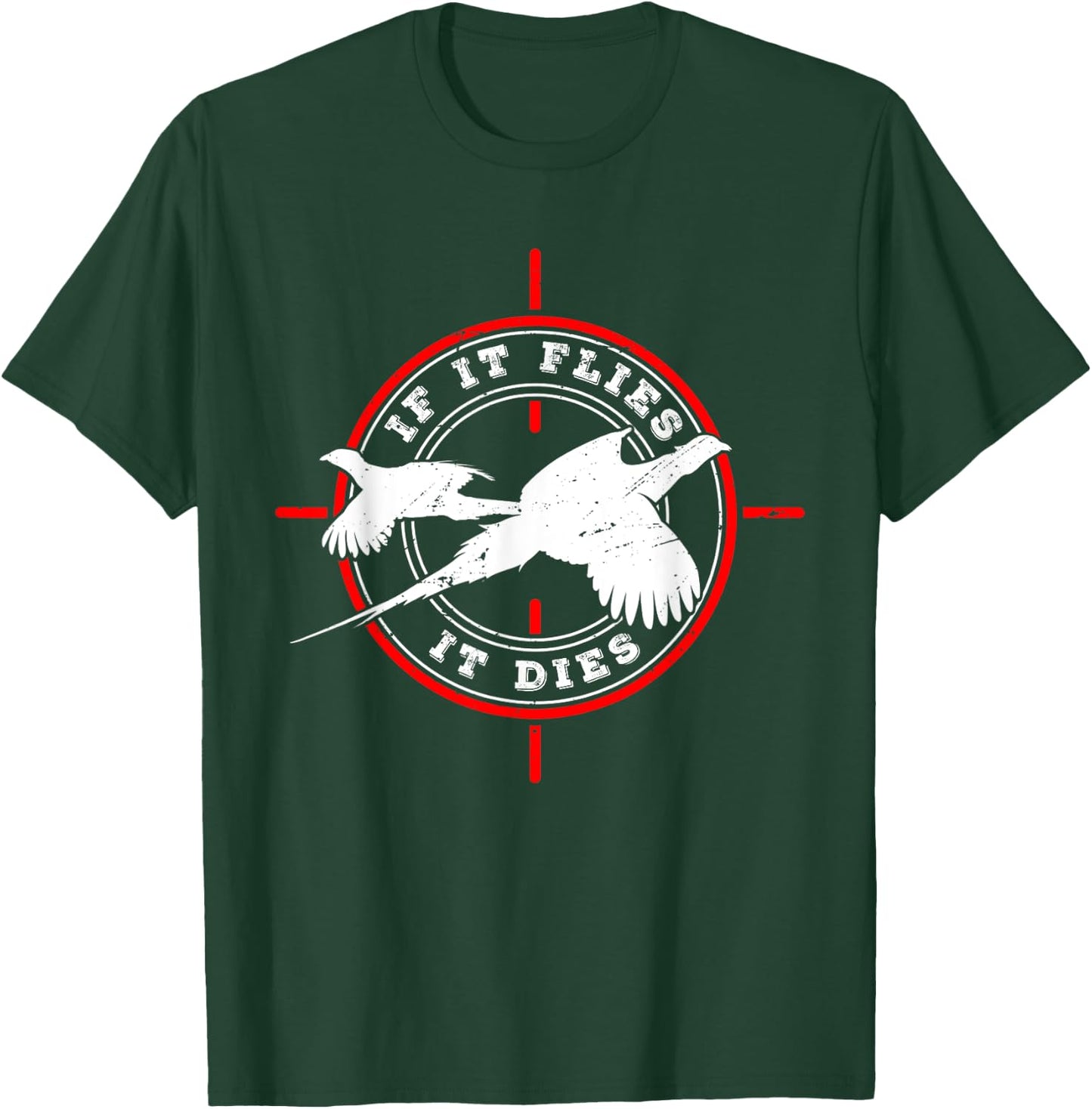 If it flies it dies for Pheasant hunter Pheasant Hunter Black Small Regular Fit Short Sleeve Cotton 60% Polyester 40% Women Hunters T-Shirt - T-Shirt | Forest